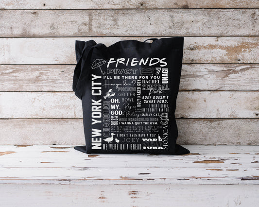 FRIENDS QUOTES TOTE BAG