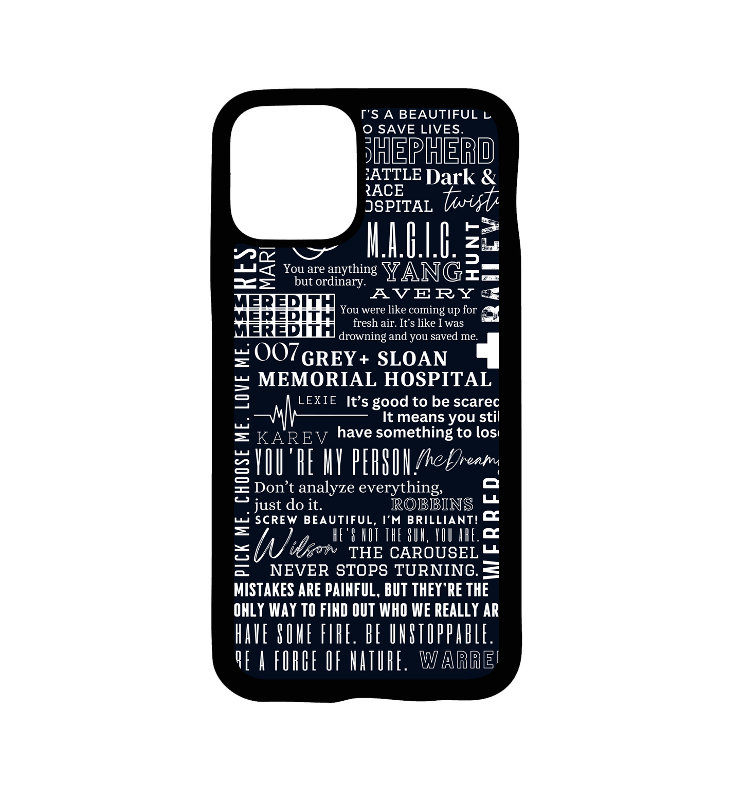 GREY'S QUOTES PHONECASE