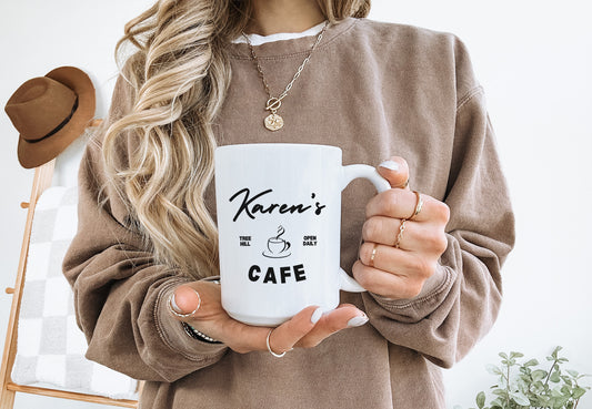 KAREN'S CAFE OPEN DAILY MUG